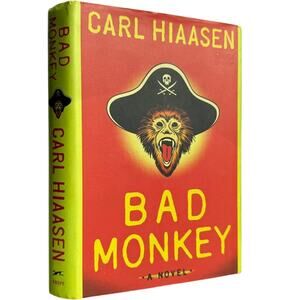 Bad Monkey by Carl Hiaasen Hardcover Novel Humor Crime Fiction